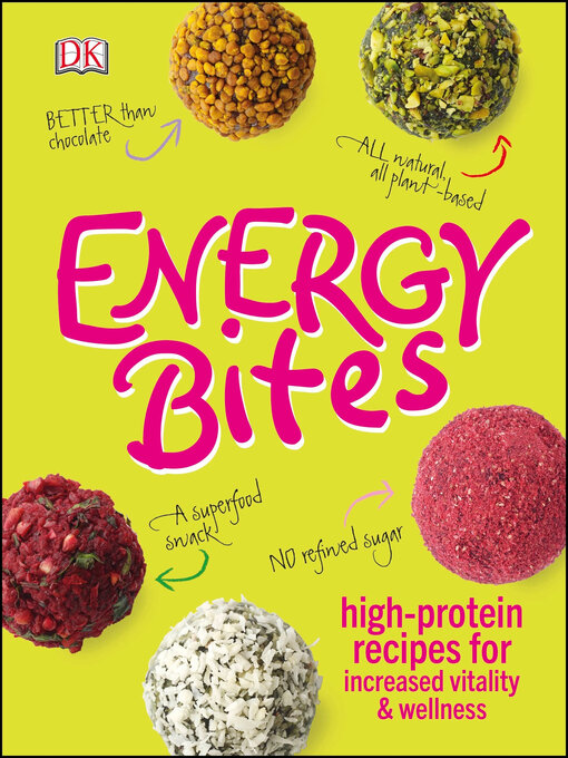 Title details for Energy Bites by DK - Available